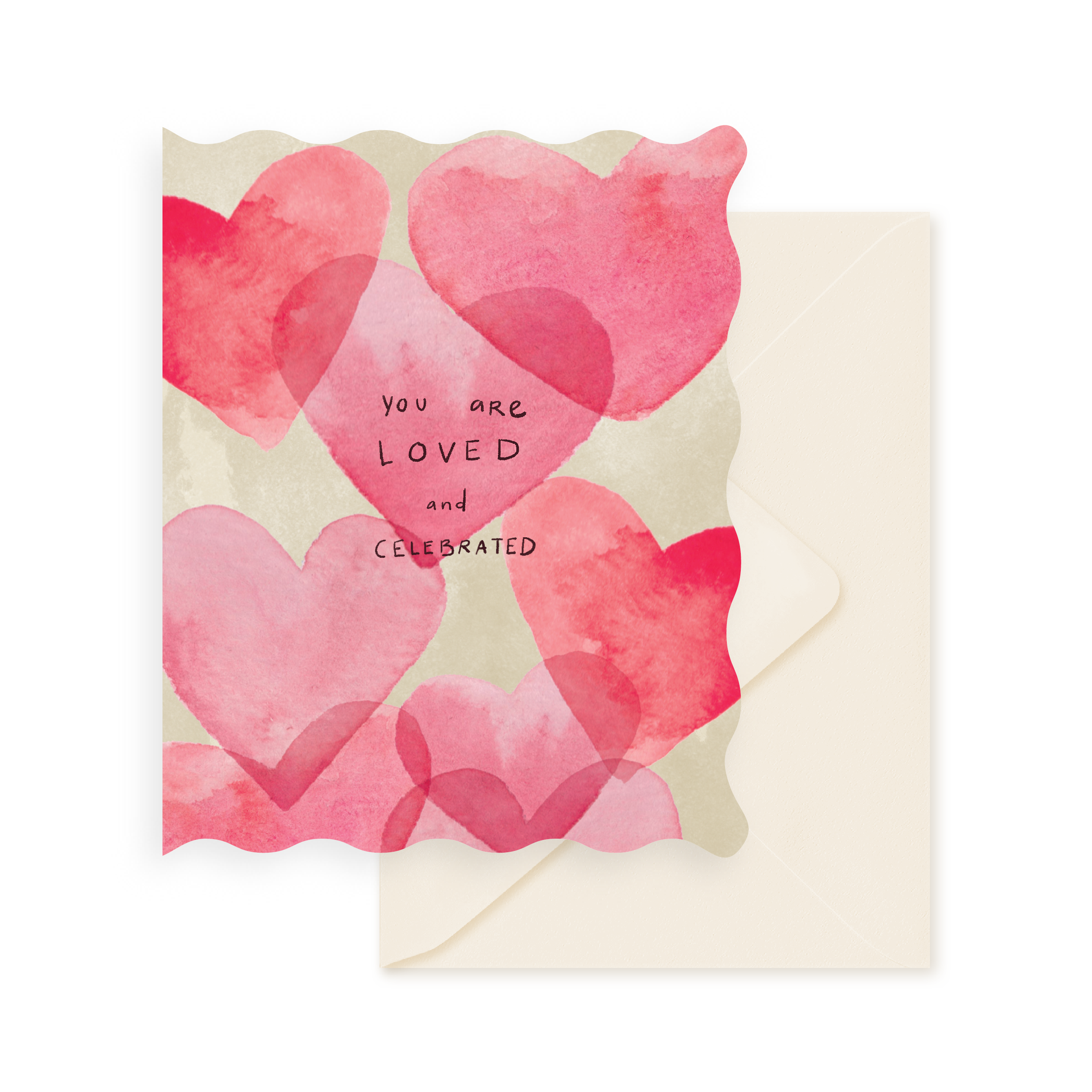 Greeting card - You Are Loved and Celebrated
